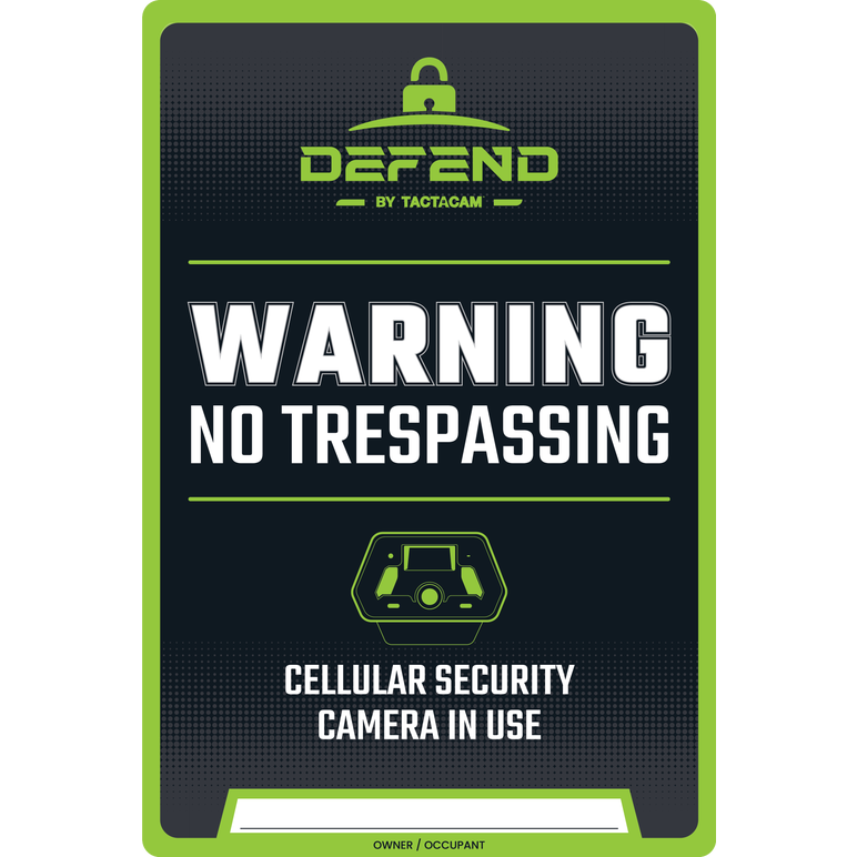 Defend No Trespassing Signs